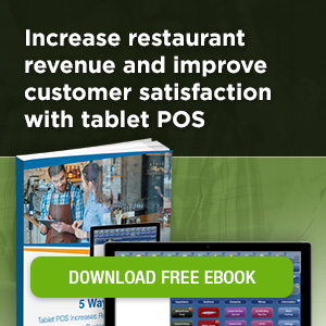 Increase Restaurant Revenue and Improve Customer Satisfaction With Tablet POS